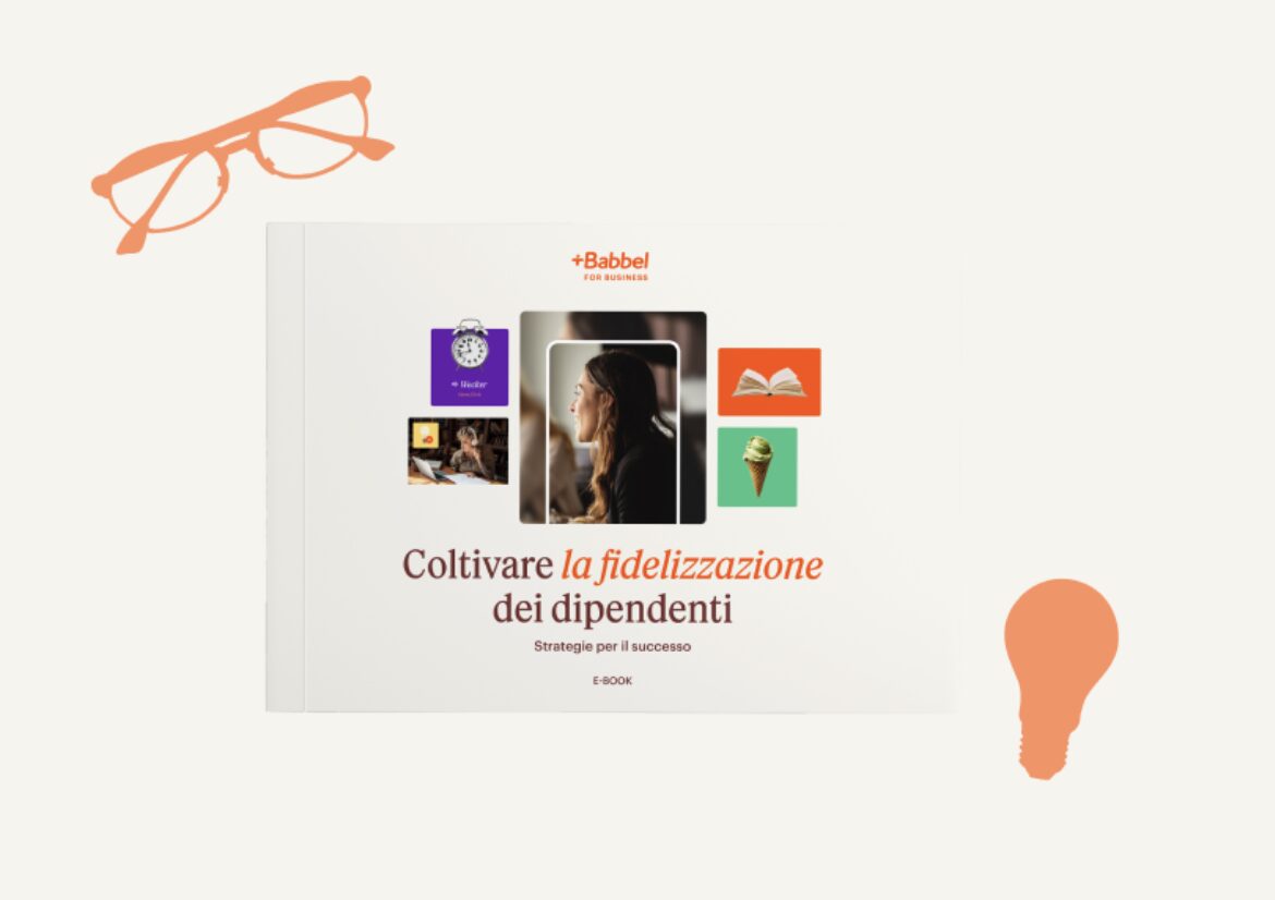 Guida completa alla retention dei dipendenti